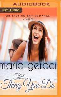 That Thing You Do (Whispering Bay Romance) （MP3 UNA）