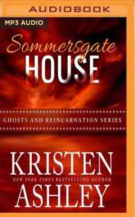 Sommersgate House (Ghosts and Reincarnation) （MP3 UNA）
