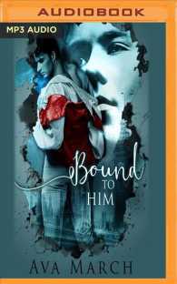 Bound to Him (Bound) （MP3 UNA）