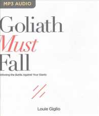 Goliath Must Fall : Winning the Battle against Your Giants （MP3 UNA）