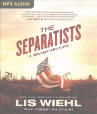 The Separatists (Newsmakers) （MP3 UNA）