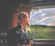 To Wager Her Heart (11-Volume Set) (Belle Meade Plantation) （Unabridged）