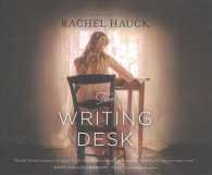 The Writing Desk (11-Volume Set) : Library Edition （Unabridged）