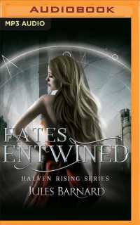 Fates Entwined (Halven Rising) （MP3 UNA）