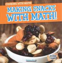 Making Snacks with Math! (Cooking with Math!)