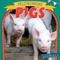 Prizewinning Pigs (Prizewinning Animals)