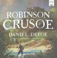 Robinson Crusoe (Classic Literature Collection)