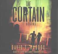 The Curtain Lib/E : It Begins (Md Chronicles) （Library）