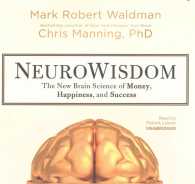Neurowisdom Lib/E : The New Brain Science of Money, Happiness, and Success