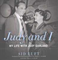 Judy and I : My Life with Judy Garland