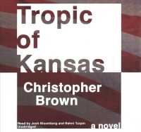 Tropic of Kansas （Library）