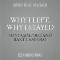 Why I Left, Why I Stayed : Conversations on Christianity between an Evangelical Father and His Humanist Son （MP3 UNA）