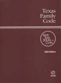 Texas Family Code 2022 (Texas Family Code)