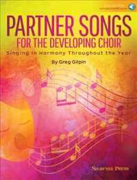 Partner Songs for the Developing Choir : Singing in Harmony Throughout the Year, Downloadable Audio