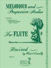 Melodious and Progressive Studies for Flute : 30 Virtuoso Studies in All Keys - Op. 75 〈4A〉