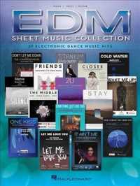 EDM Sheet Music Collection : 37 Electronic Dance Music Hits: Piano/Vocal/Guitar