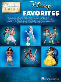 Disney Favorites : Unique, Distinctive Piano Arrangements of 20 Hit Songs (Creative Piano Solo)