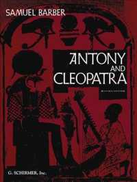 Antony and Cleopatra : Vocal Score