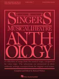 The Singer's Musical Theatre Anthology : Baritone/Bass 〈7〉
