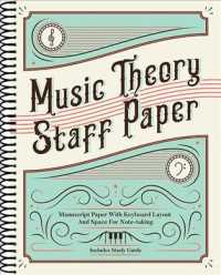 Music Theory Staff Paper : Manuscript Paper with Keyboard Layout and Space for Note-taking: includes study guide （SPI）