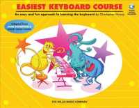 Easiest Keyboard Course : Includes Downloadable Audio （PAP/PSC）