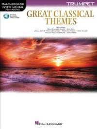 Great Classical Themes : Trumpet; Includes Downloadable Audio (Hal-leonard Instrumental Play-along) （PAP/PSC）
