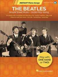 The Beatles Instant Piano Songs : Simple Sheet Music + Audio Play-Along (Instant Piano Songs) （PAP/PSC）