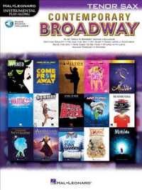 Instrumental Play-along for Tenor Sax : Includes Downloadable Audio (Contemporary Broadway)