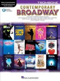 Instrumental Play-along for Trombone : Includes Downloadable Audio (Contemporary Broadway)