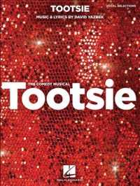 Tootsie : Vocal Selections