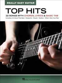 Really Easy Guitar - Top Hits : 22 Songs with Chords, Lyrics & Basic Tab (Really Easy Guitar)