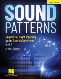 Sound Patterns : Sequential Sight-reading in the Choral Classroom （Student）