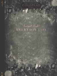 Coldplay : Everyday Life: Piano/Vocal/guitar