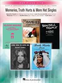 Memories, Truth Hurts & More Hot Singles : Simple Arrangements for Students of All Ages (Pop Piano Hits)