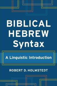 Biblical Hebrew Syntax : A Linguistic Introduction (Learning Biblical Hebrew)