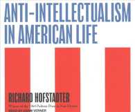 Anti-Intellectualism in American Life (13-Volume Set) （Unabridged）