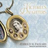 Victoria's Daughters （Unabridged）