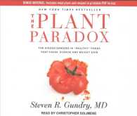 The Plant Paradox (9-Volume Set) : The Hidden Dangers in Healthy Foods That Cause Disease and Weight Gain （1 UNA）