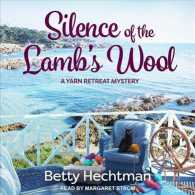Silence of the Lamb's Wool (8-Volume Set) (Yarn Retreat Mystery) （Unabridged）