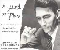 A Mind at Play (10-Volume Set) : How Claude Shannon Invented the Information Age （Unabridged）