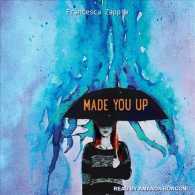 Made You Up （Unabridged）