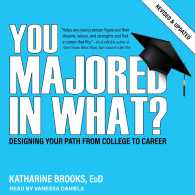 You Majored in What? (8-Volume Set) : Designing Your Path from College to Career （UNA REV UP）
