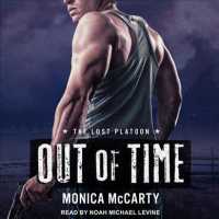 Out of Time (8-Volume Set) (Lost Platoon) （Unabridged）