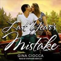 Last Year's Mistake (6-Volume Set) （Unabridged）