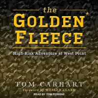 The Golden Fleece : High-risk Adventure at West Point （Unabridged）