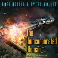 The Unincorporated Woman (Unincorporated Man) （Unabridged）