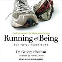 Running & Being : The Total Experience （Unabridged）