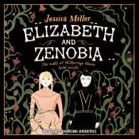 Elizabeth and Zenobia (4-Volume Set) （Unabridged）