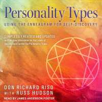 Personality Types : Using the Enneagram for Self-discovery （Unabridged）