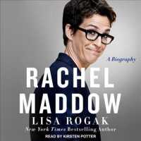 Rachel Maddow (5-Volume Set) : A Biography （Unabridged）